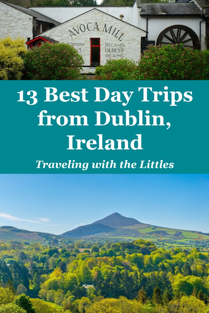 Pin image for post-best day trips from Dublin Ireland. Two photos-one of sugarloaf mountain in the Wicklow Mountains. The other of Avoca Mill in Avoca Village, Co. Wicklow.